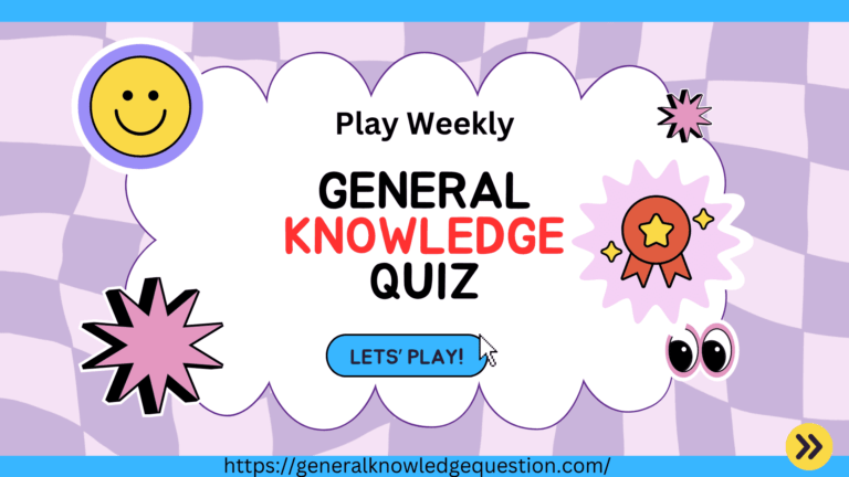 Weekly general knowledge quiz