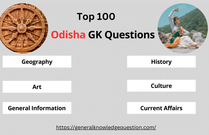 Top 100 Odisha Gk Questions And Answers For Competitive Exam