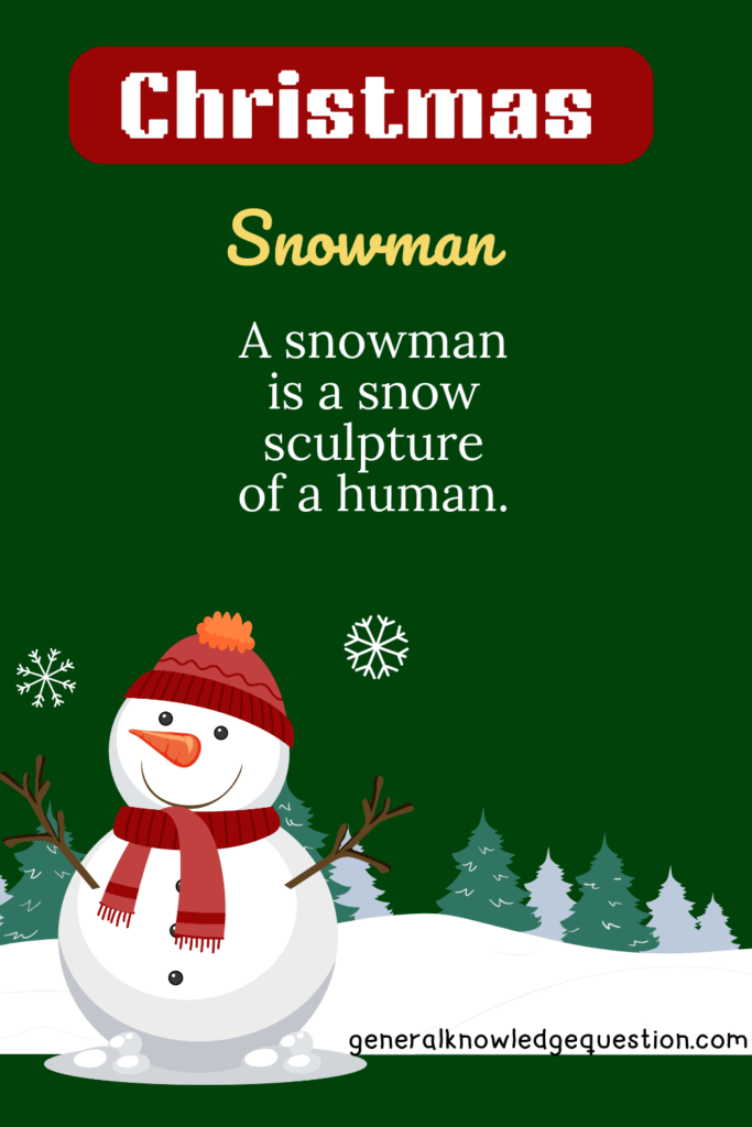 Snowman fact