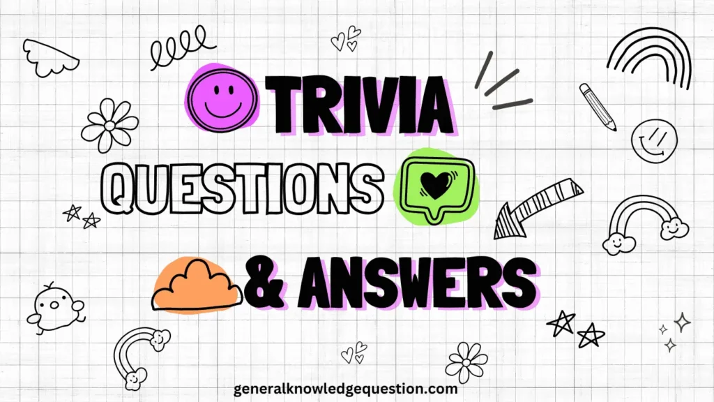 trivia questions and answers